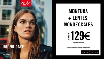 Montura Ray-Ban más lentes monofocales desde 129 €